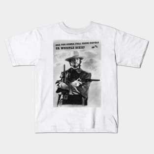 Whistle Dixie - Josey Wales tee. Kids T-Shirt